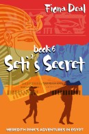 An image of the cover of the Fiona Deal book, Seti’s Secret.