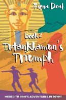 An image of the cover of the Fiona Deal book, Tutankhamun’s Triumph.